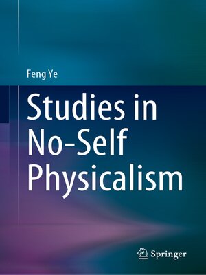 cover image of Studies in No-Self Physicalism